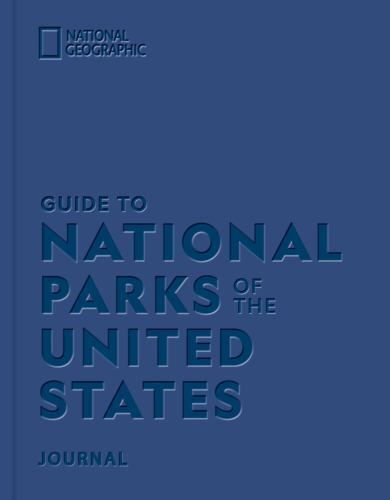National Geographic Guide to National Parks of the United States Journal - NEW