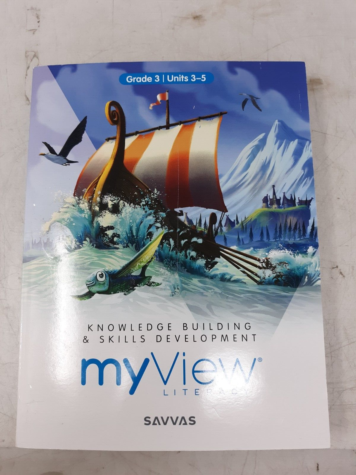 Savvas myView Literacy Grade 3 Units 3-5 Student Interactive Book