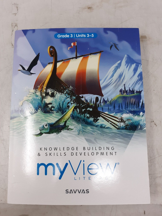 Savvas myView Literacy Grade 3 Units 3-5 Student Interactive Book