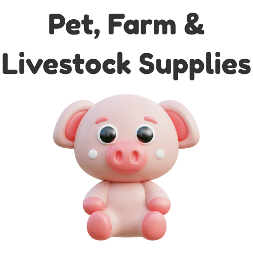 Pet, Farm & Livestock Supplies