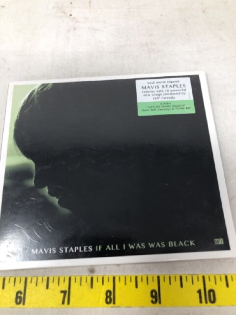 If All I Was Was Black