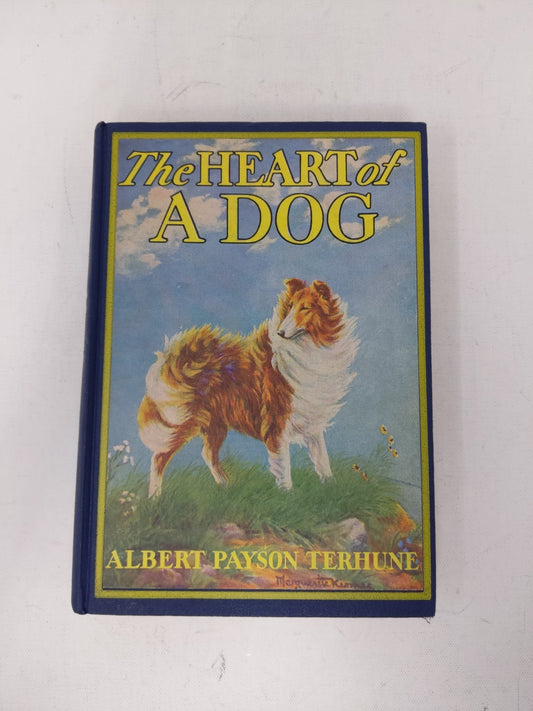 THE HEART OF A DOG Albert Payson Terhune Maguerite Kirmse 1924 1ST ED- COLLIE