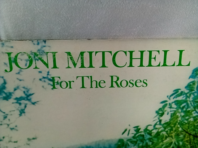Joni Mitchell for the roses vinyl record