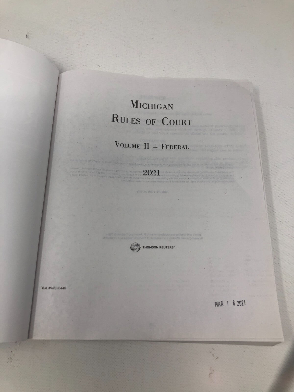 "Michigan Rules of Court" Volume 2, Federal by Thomson Reuters ~ 2021 Edition