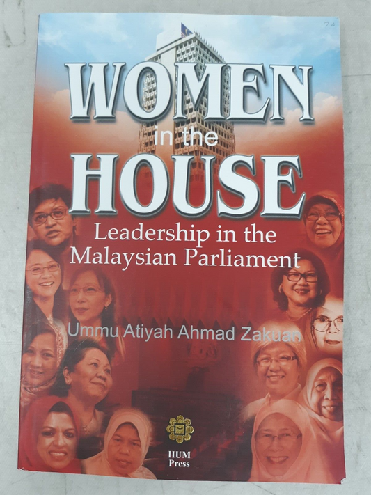 ​Women In The House: Leadership In The Malaysian Parliament