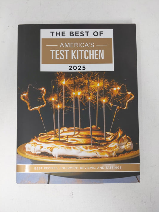 The Best Of America's Test Kitchen: Best Recipes 2025 -Hardcover- Free Shipping