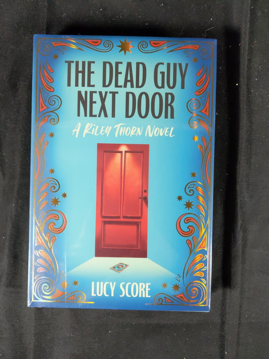 The Dead Guy Next Door Riley Thorn Novel Lucy Score Bookish Box Special Edition
