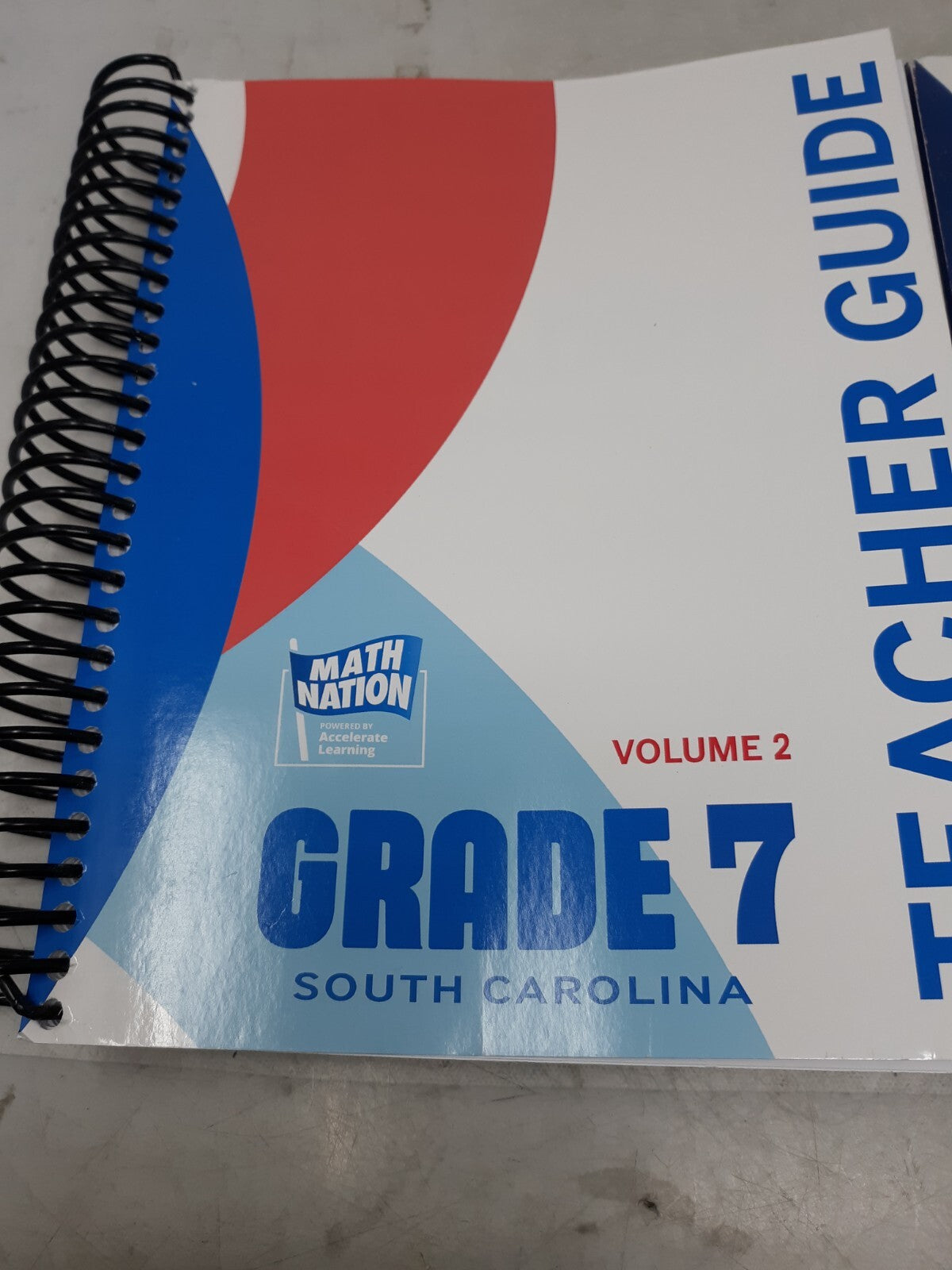 Math Nation Grade 7 South Carolina Volume 2 Student & Teacher Guide Set
