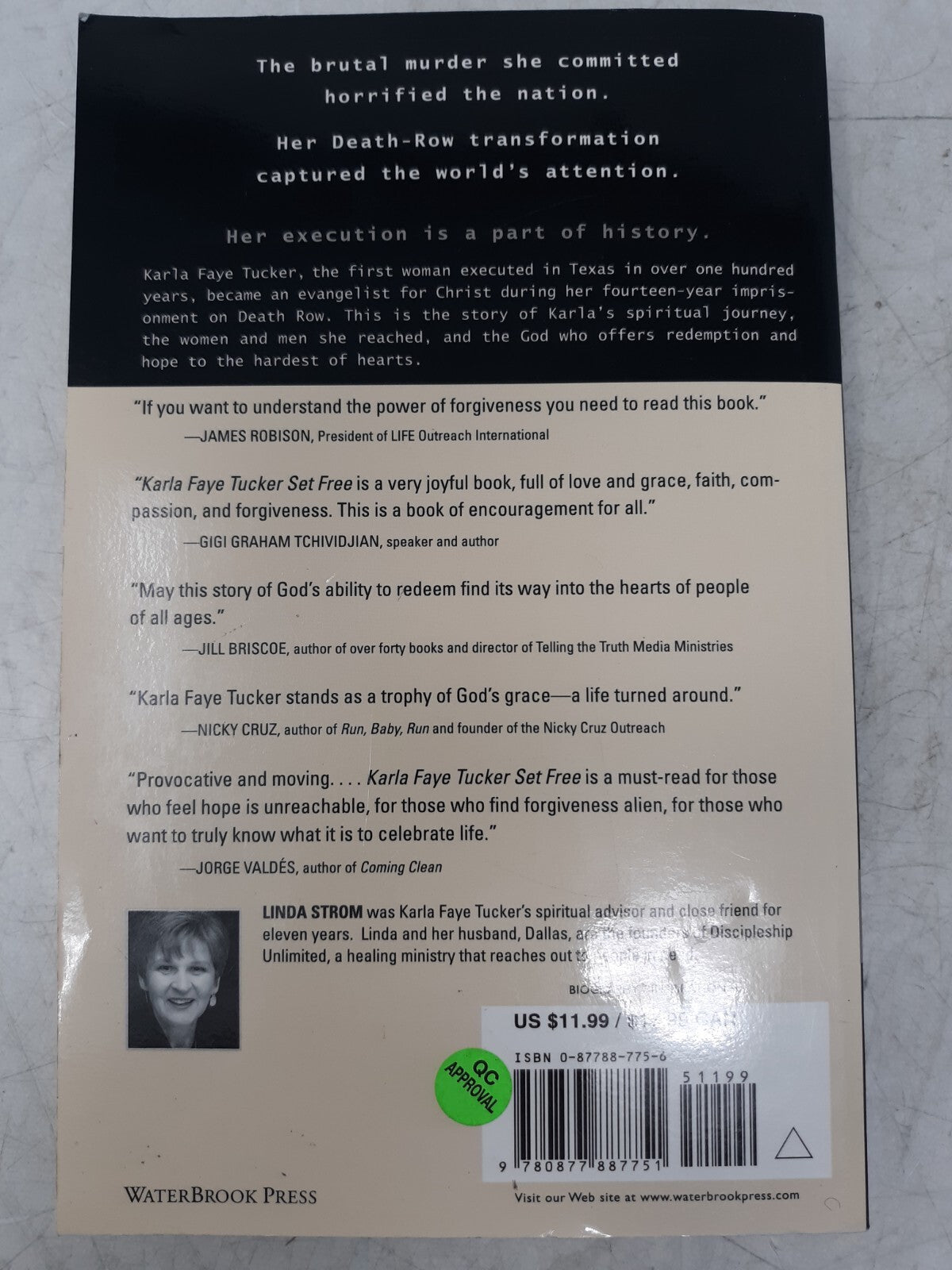 Karla Faye Tucker Set Free: Life and Faith on Death Row