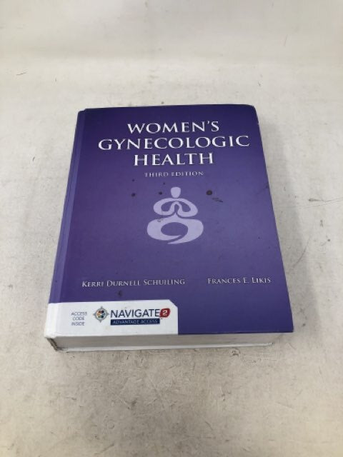 WOMENS GYNECOLOGIC HEALTH Third Edition Kerri Durnell Schuiling Hardcover
