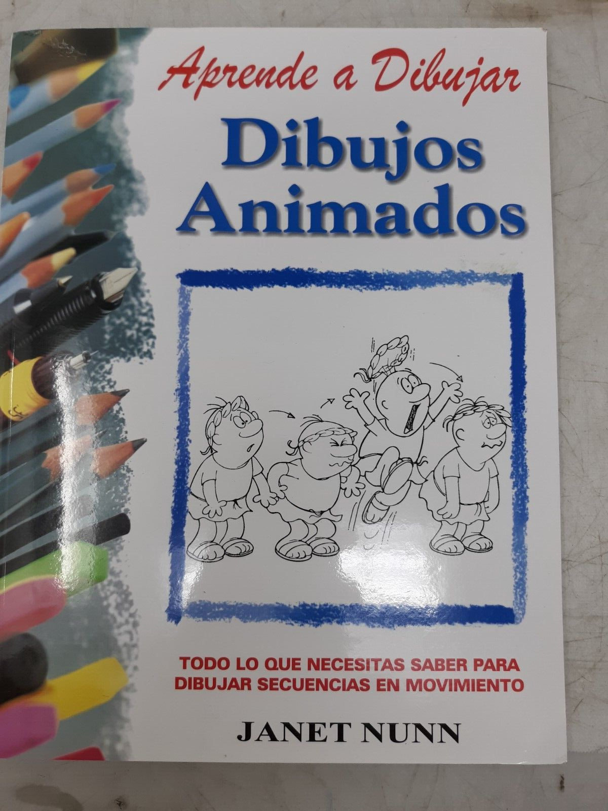 Aprende a Dibujar Dibujos Animados by Janet Nunn | Spanish Drawing Guide