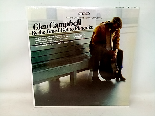 GLEN CAMPBELL - By The Time I Get To Phoenix (NEW SEALED)180g LP Capitol Reissue