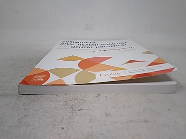 Community Oral Health Practice for the Dental Hygienist - 5th Edition Paperback 