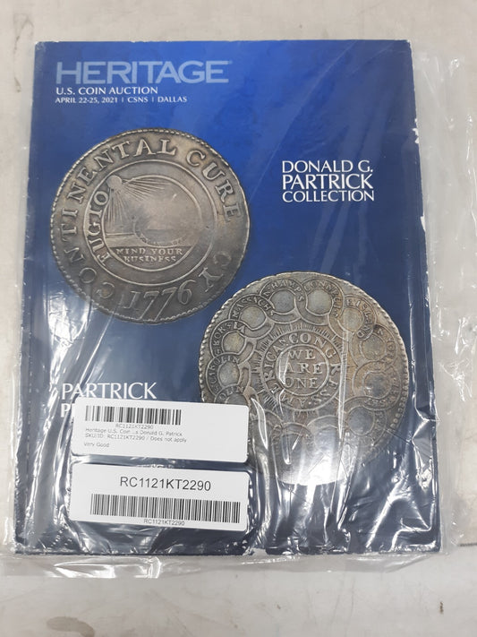 Heritage Catalog - US coins, Donald Patrick,  April 22-25, 2021, CSNS Dallas