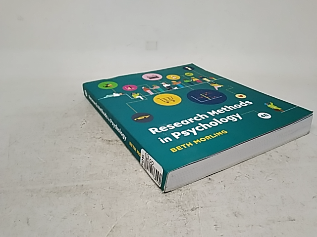 Research Methods in Psychology Evaluating a World of Information Beth Morling 4t
