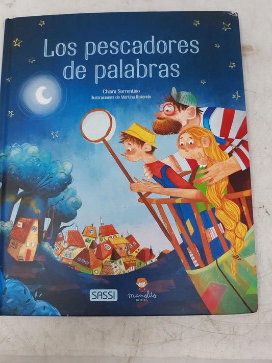 Los Pescadores de Palabras by Chiara Sorrentino & Michael Rotondo (Hardcover)