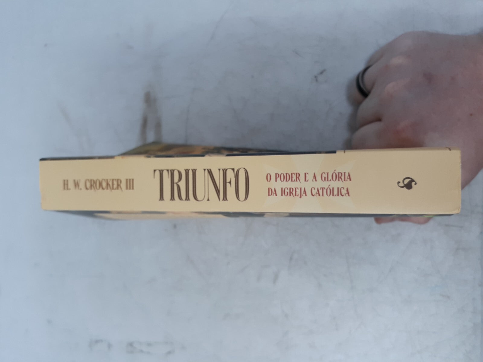 H.W. Crocker III - Triunfo: O Poder e a Glória da Igreja Católica (Portuguese, 2