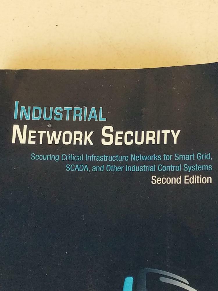 Industrial Network Security... Second Edition