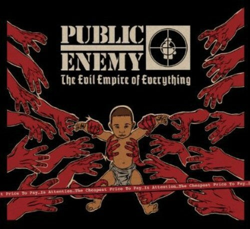 The Evil Empire of Everything by Public Enemy (CD, 2012)