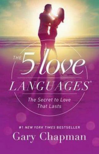 The 5 Love Languages: The Secret to Love That Lasts by Gary Chapman (Paperback)