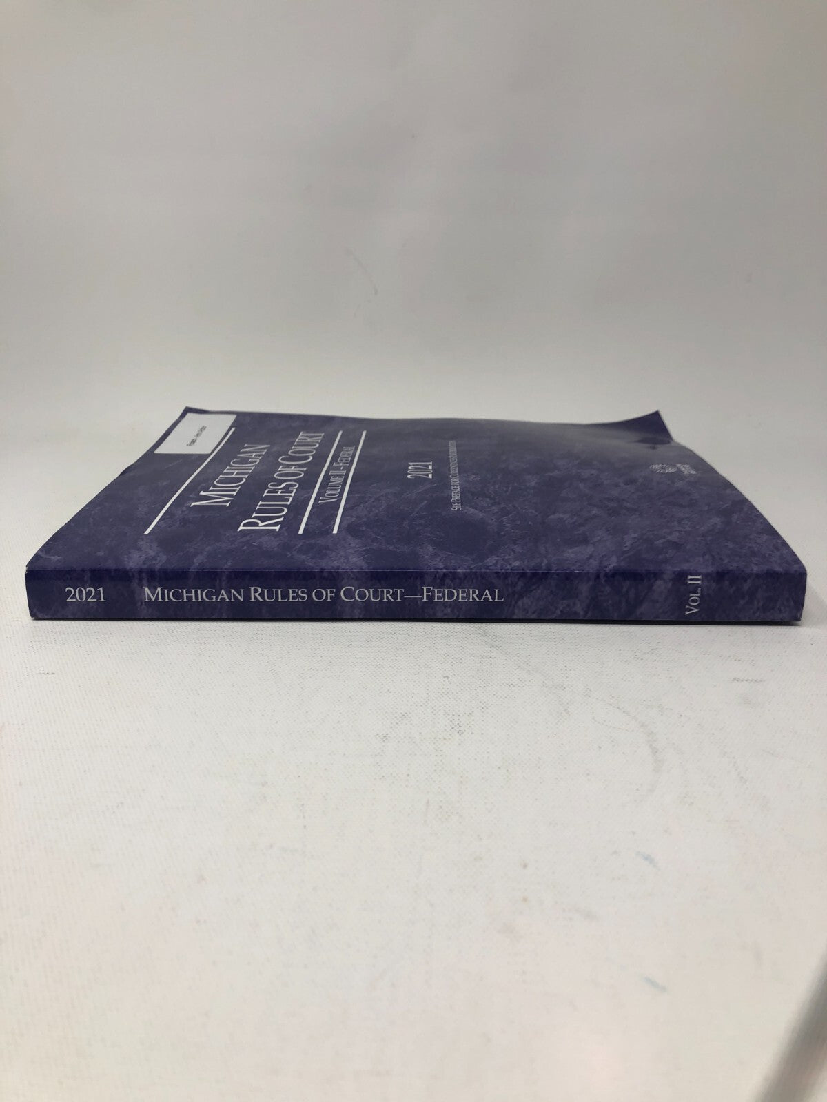 "Michigan Rules of Court" Volume 2, Federal by Thomson Reuters ~ 2021 Edition