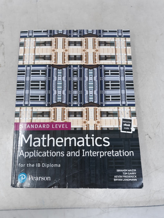 Mathematics Applications and Interpretation for the IB Diploma