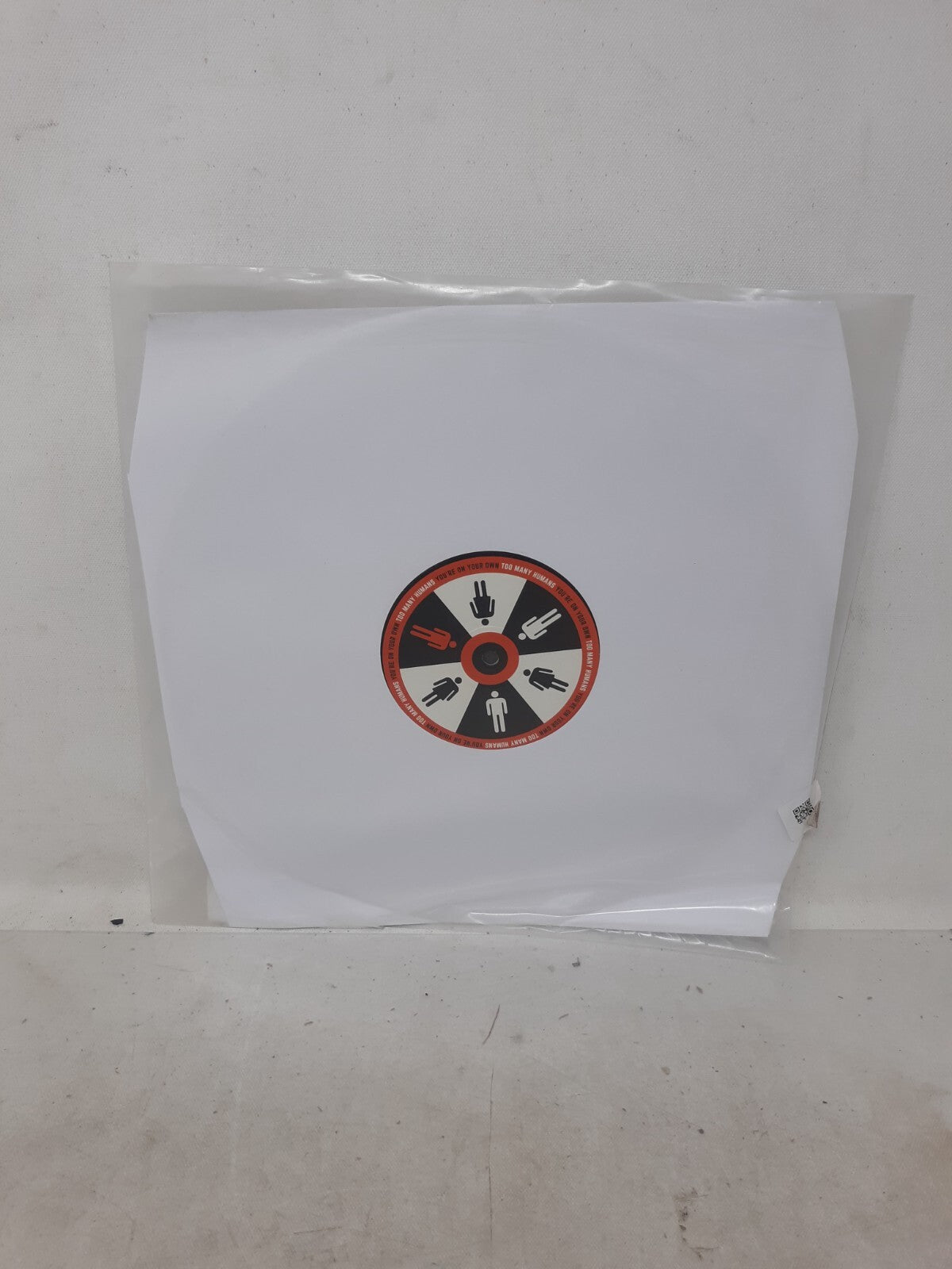 Too Many Humans You're on Your Own Vinyl Record. No Cardboard Sleve.