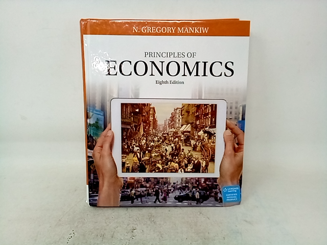 Principles of Economics - 8th Edition Book  - N. Gregory Mankiw - Cengage Brain